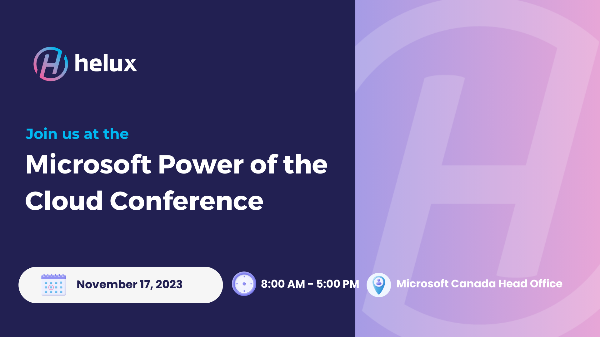 Microsoft Power of the Cloud Conference - November 17, held at the Microsoft Canada Head Office in Toronto 